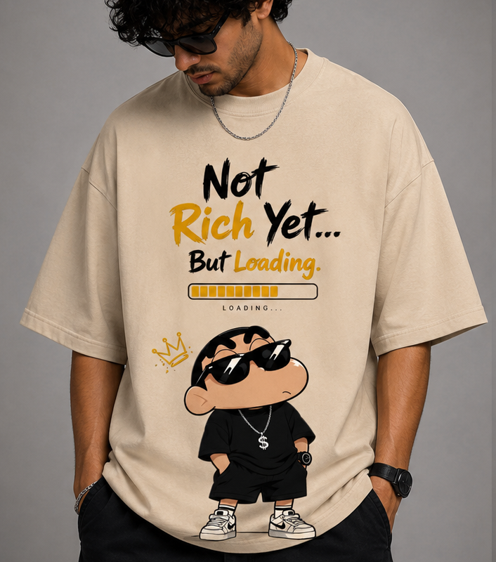 Not Rich Yet... But Loading Oversized T-Shirt
